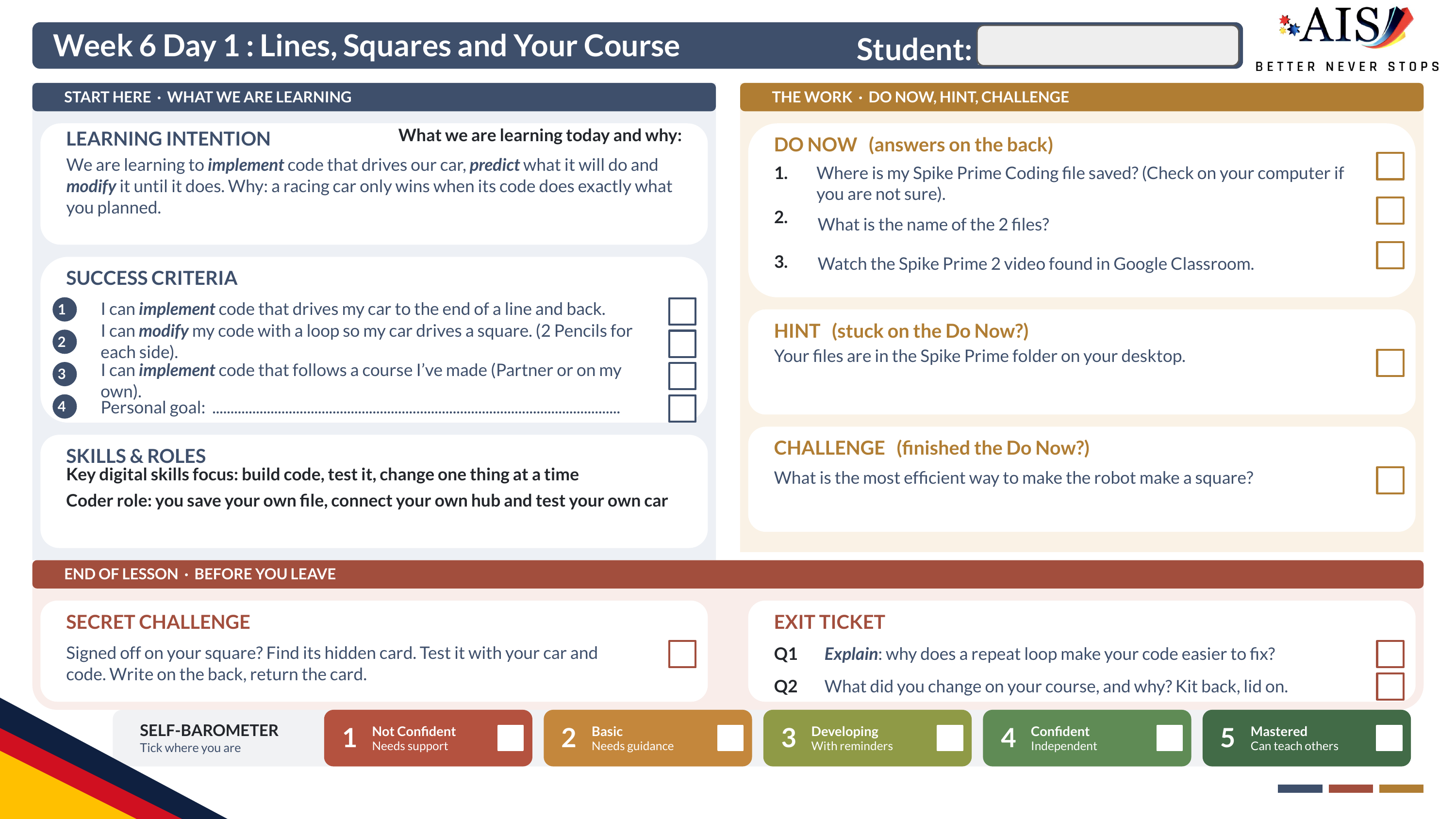 The Week 6 Day 1 Student Sheet: header, Learning Intention, Success Criteria, Do Now with three questions, Hint, Challenge, Secret Challenge, Exit Ticket and Self-Barometer