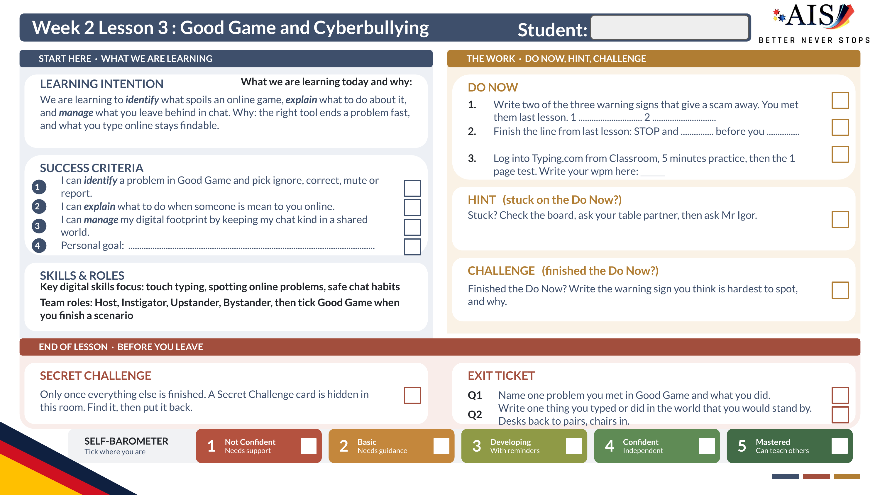 The Week 2 Lesson 3 student sheet: header, Learning Intention, Success Criteria, Skills and Roles, Do Now, Hint, Challenge, Secret Challenge, Exit Ticket, Self-Barometer